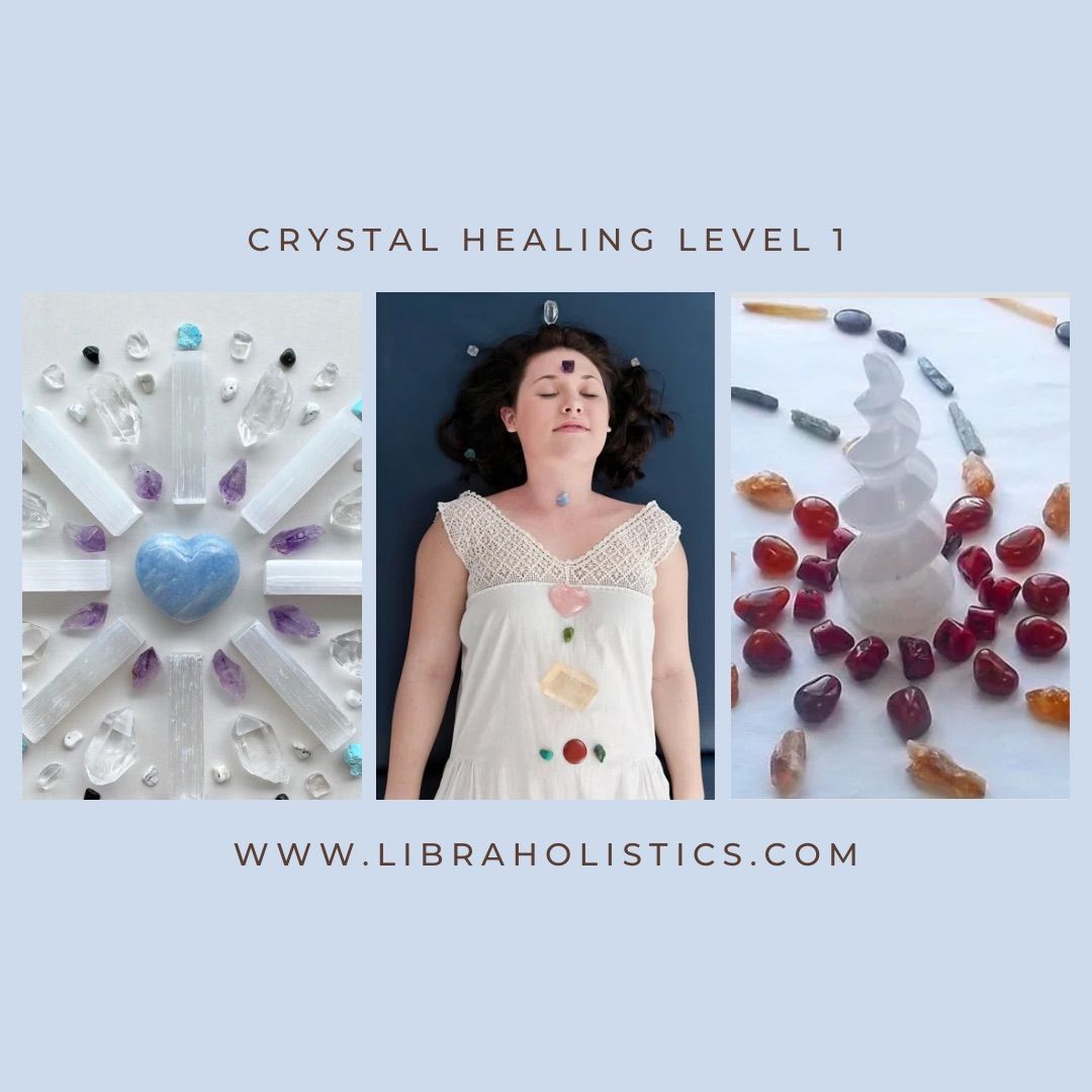 Crystal Healing Level 1