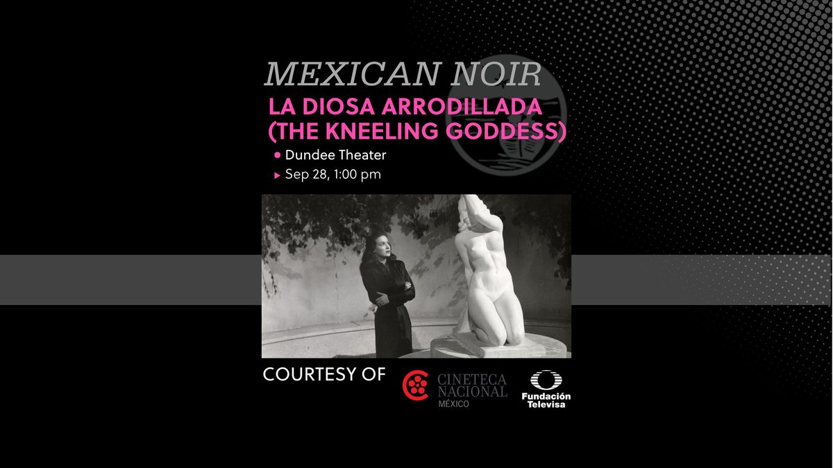 Mexican Noir Series: La Diosa Arrodillada | The Kneeling Goddess