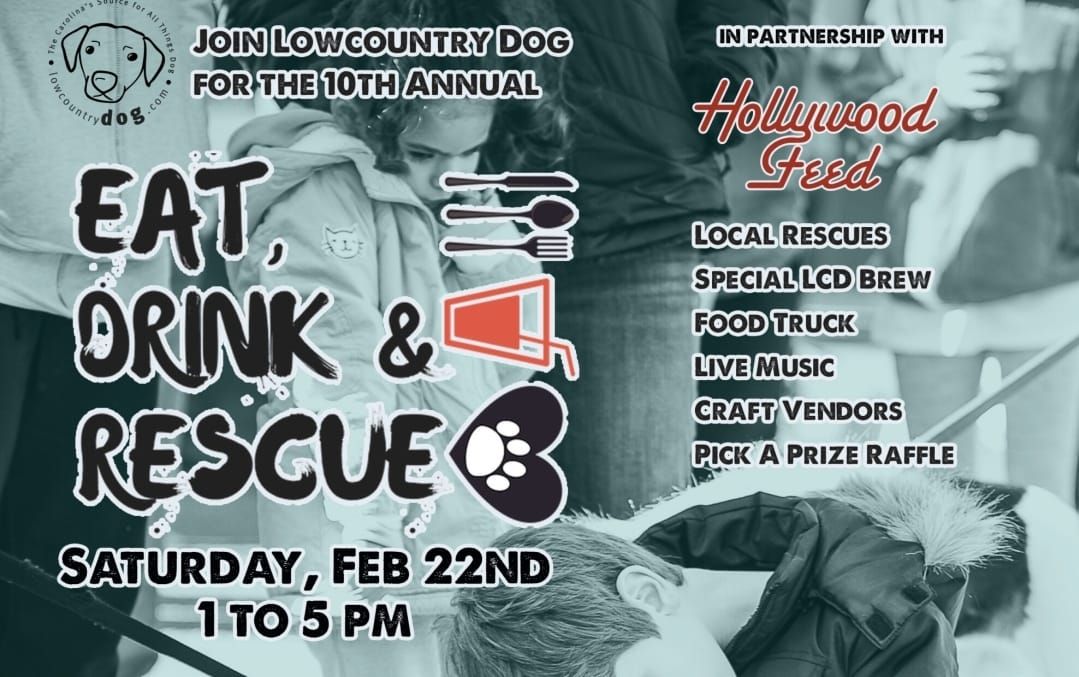 Lowcountry Dog's 10th Annual Eat, Drink, & Rescue 