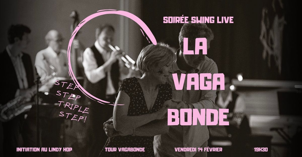 Initiation au lindy hop et soir\u00e9e danse avec musique live \u00e0 la Tour Vagabonde