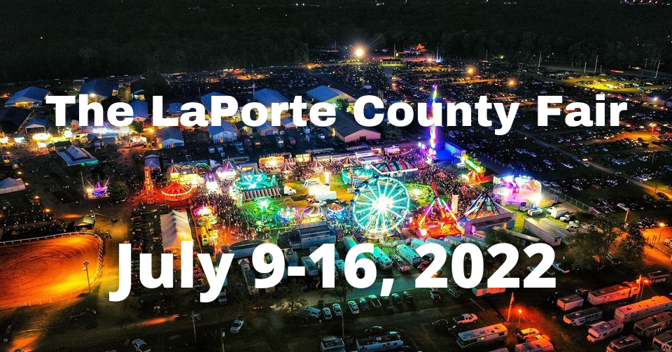 The 2022 LaPorte County Fair, LaPorte County Fairgrounds, La Porte, 9