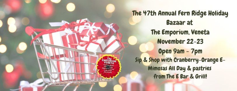 The Emporium, Veneta at The 47th Annual Fern Ridge Holiday Bazaar 