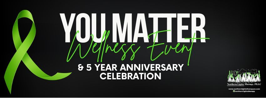 You Matter Wellness Event & 5 Year Anniversary Celebration