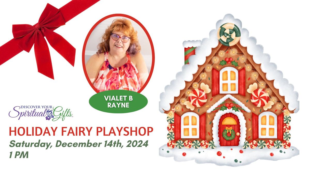 Holiday Fairy Playshop - A Fun Family Event