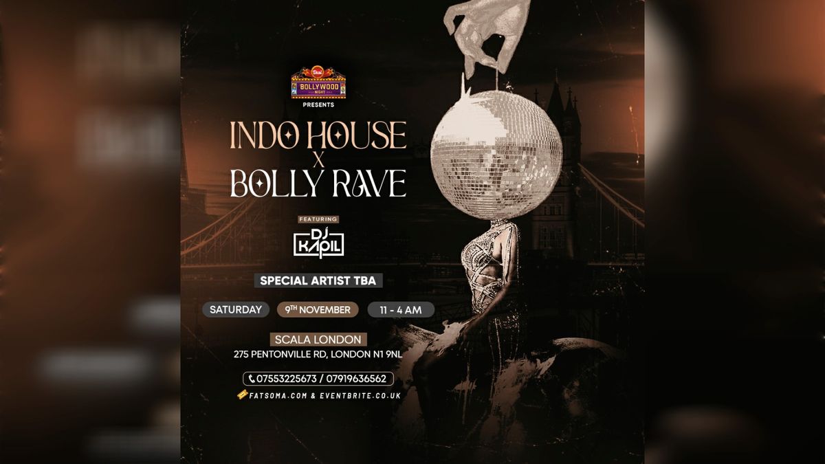 Indo House x Bolly Rave