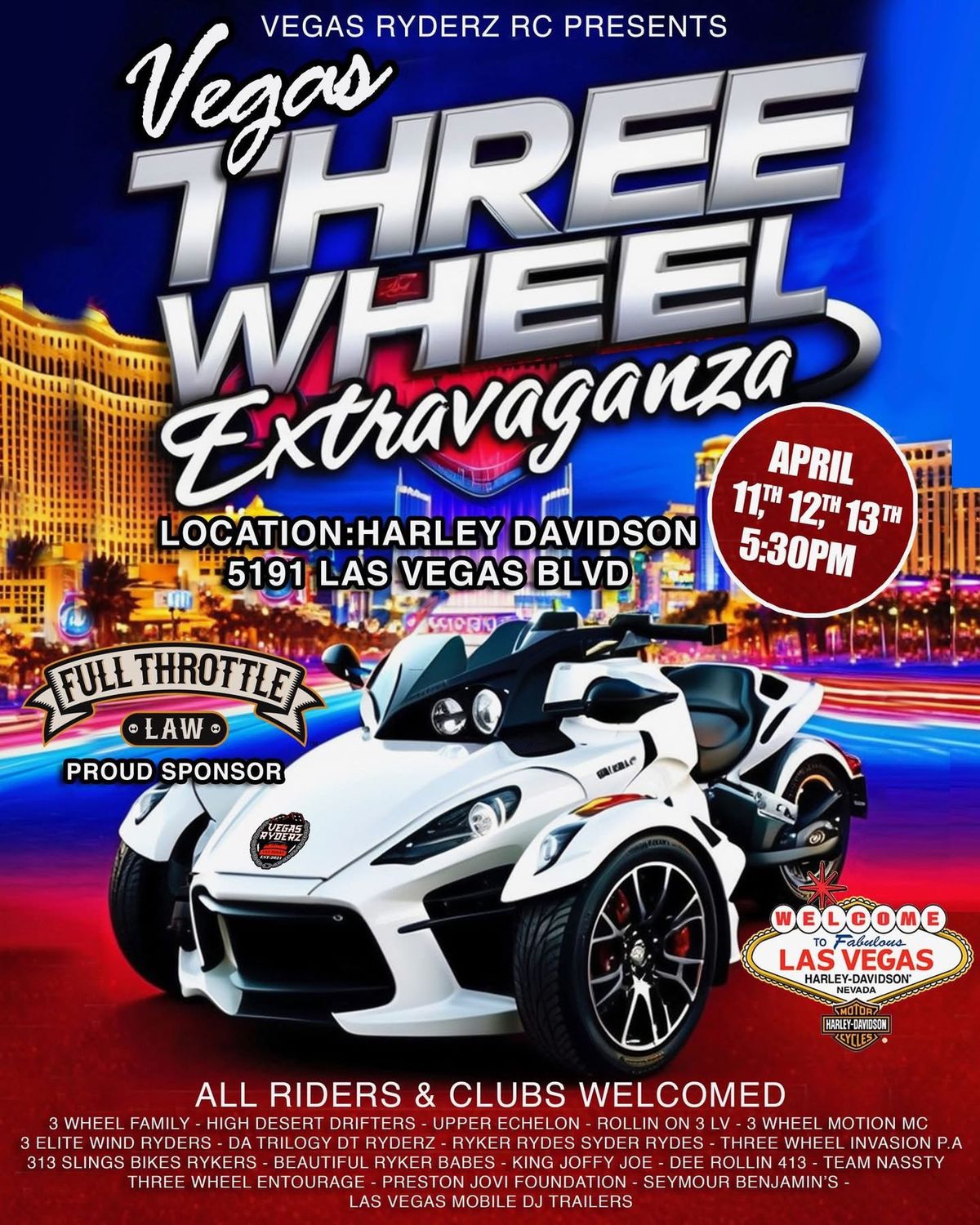 Vegas Three Wheel Extravaganza Trailer or Ride Event