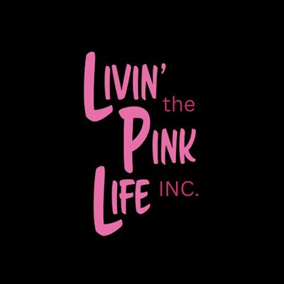 Livin' the Pink Life, Inc.