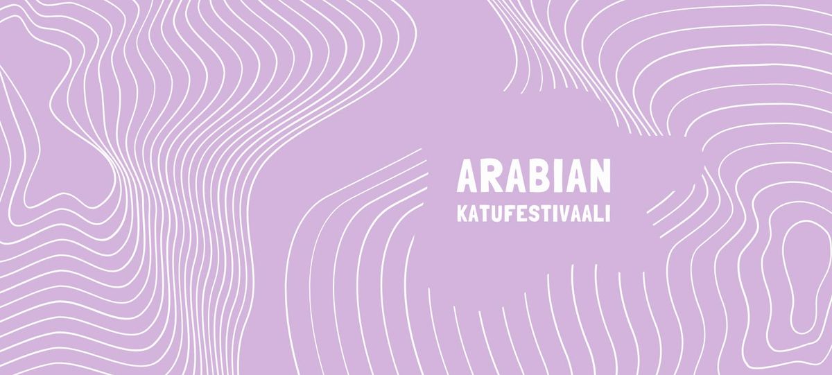 Arabian katufestivaali 17.5.2025! 