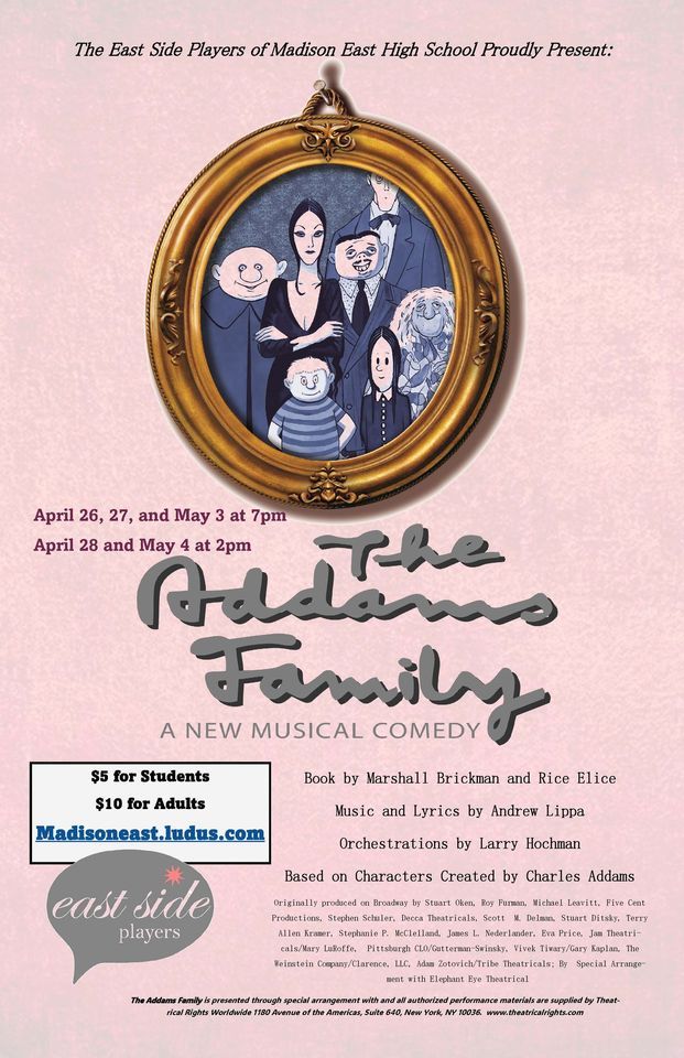 The East Side Players present The Addams Family: A New Musical Comedy