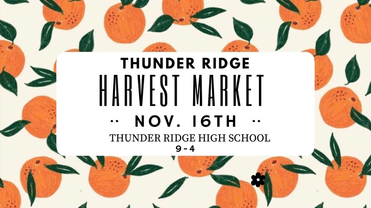 Thunder Ridge Harvest Market