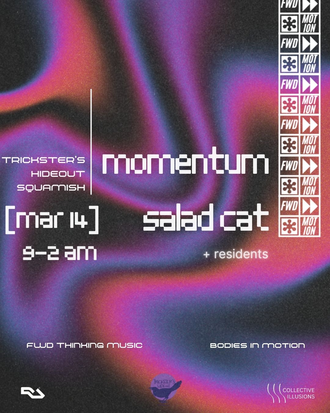 FWD\u276f\u276f MOTION Squamish w\/ Momentum \/\/ Salad Cat