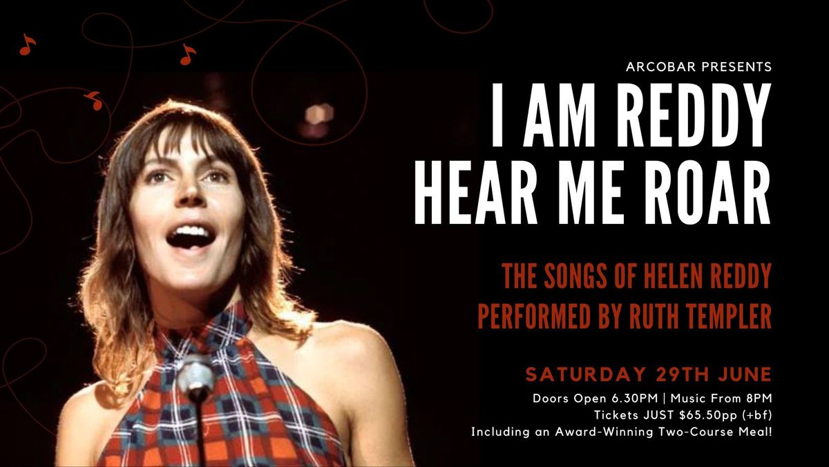 The Songs of HELEN REDDY: I Am Reddy, Hear Me Roar! | Dinner & Show (Last Tickets)