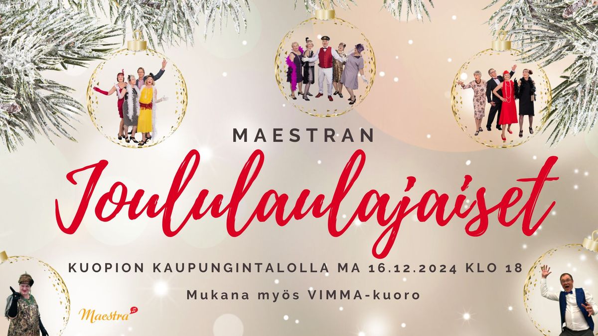 Maestran joululaulajaiset