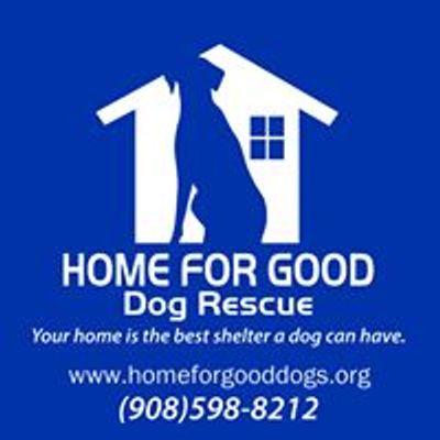 Home for Good Dog Rescue