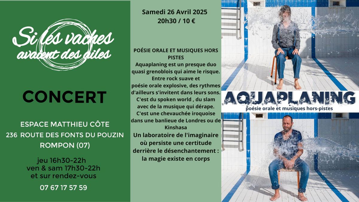 AQUAPLANING   "PO\u00c9SIE ORALE ET MUSIQUES HORS PISTES"