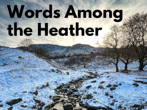 Words Among the Heather - Open Mic Poetry and Spoken Word Event