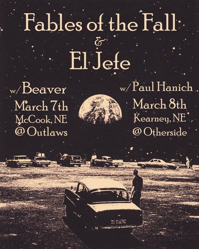 Fables of the Fall \/\/ el Jefe \/\/ Paul Hanich in Kearney