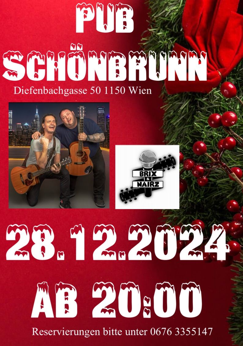 Brix & Nairz Pub Sch\u00f6nbrunn\/28.12\/20:00