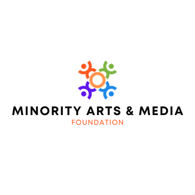 MINORITY ARTS & MEDIA FOUNDATION