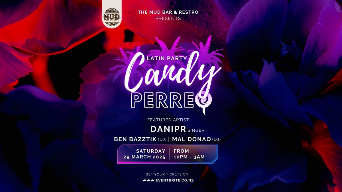 Candy Perreo LATIN PARTY - Feat. DaniPR