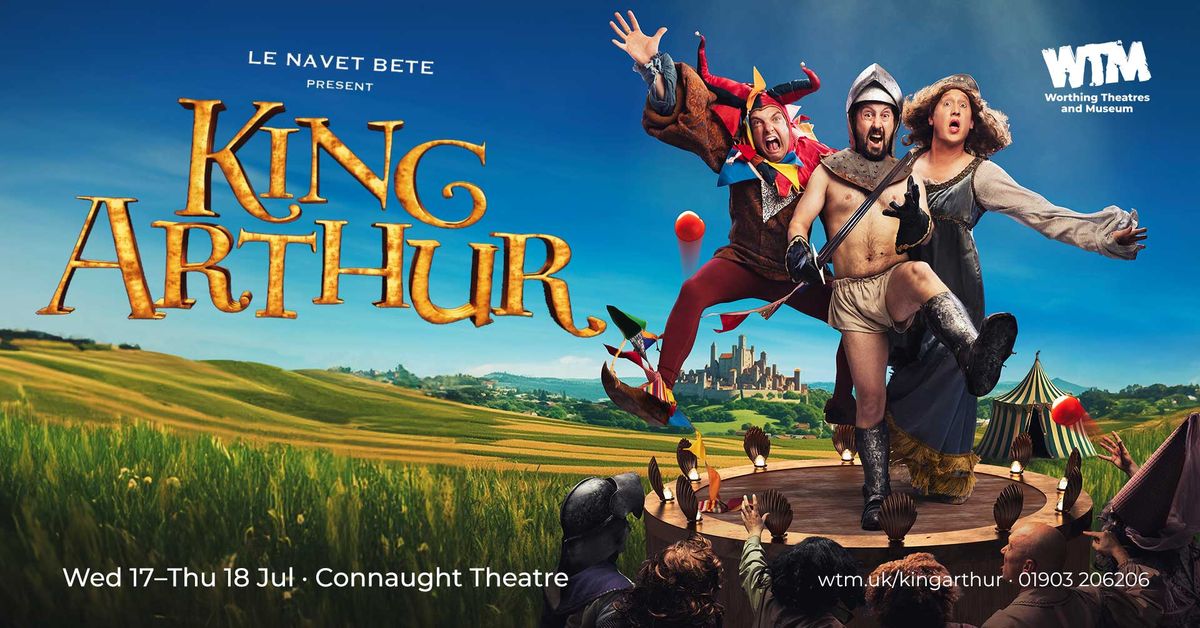 King Arthur: A Legendary Comedy