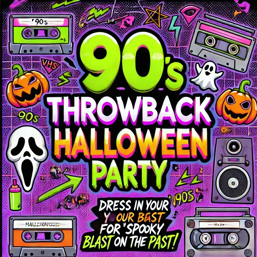 90's Throwback Halloween Party!!!