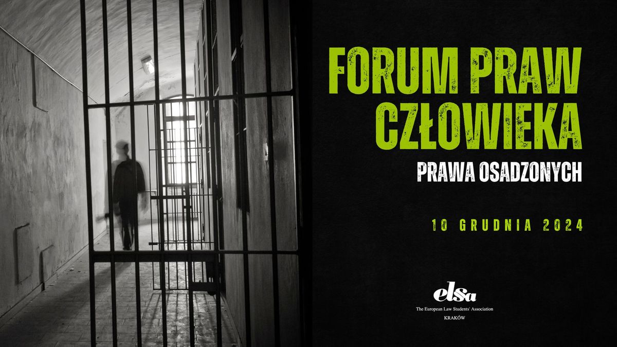 FORUM PRAW CZ\u0141OWIEKA: Prawa Osadzonych