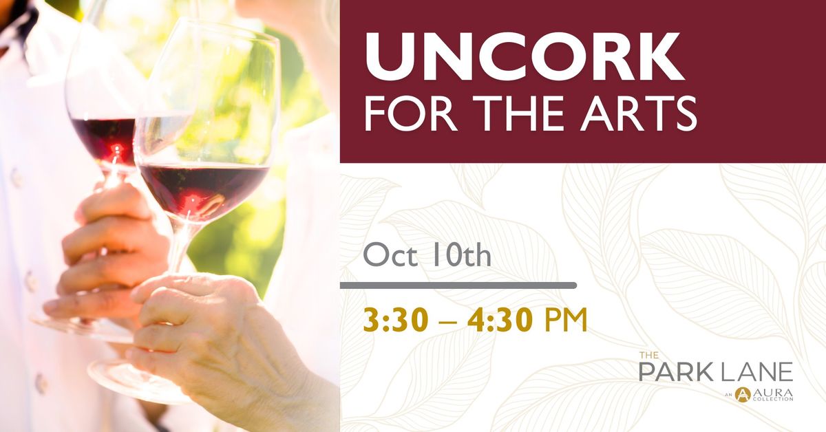 Uncork For The Arts