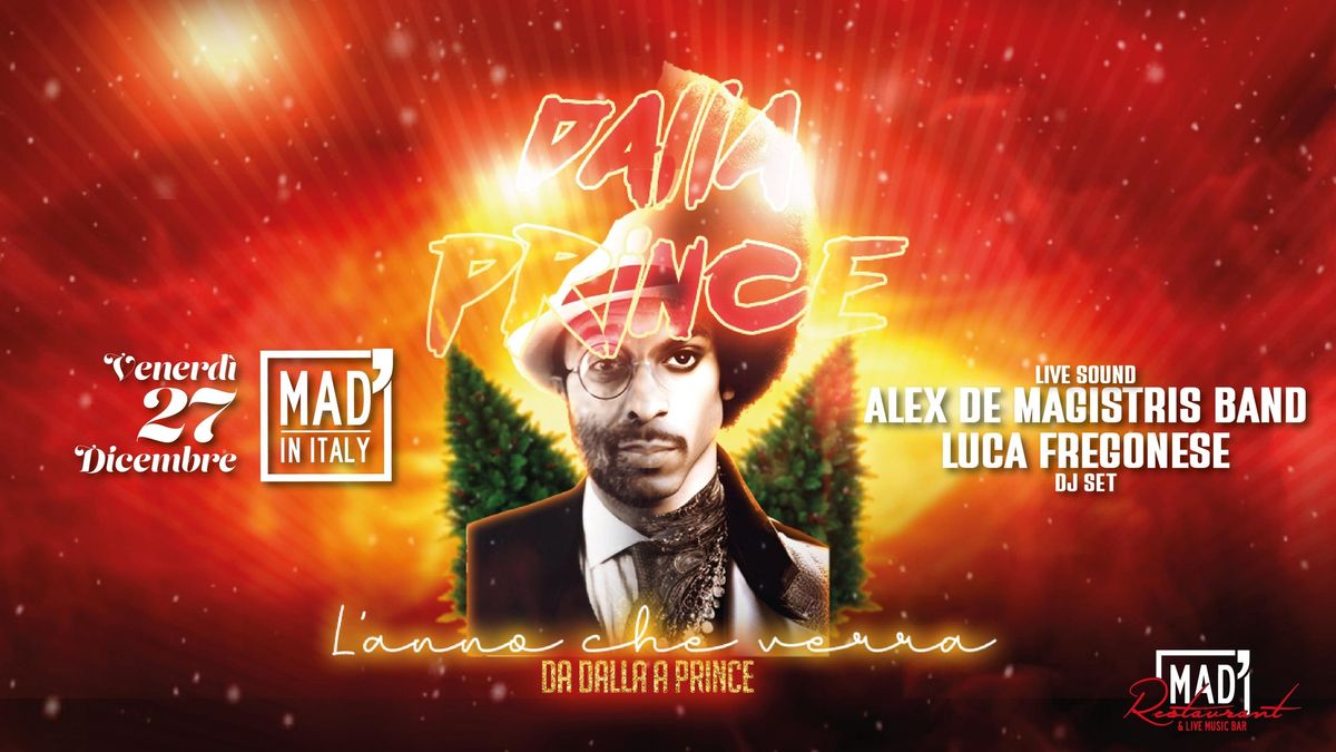 L'ANNO CHE VERRA' - Da Dalla a Prince - ALEX DE MAGISTRIS BAND \/ LUCA DJ