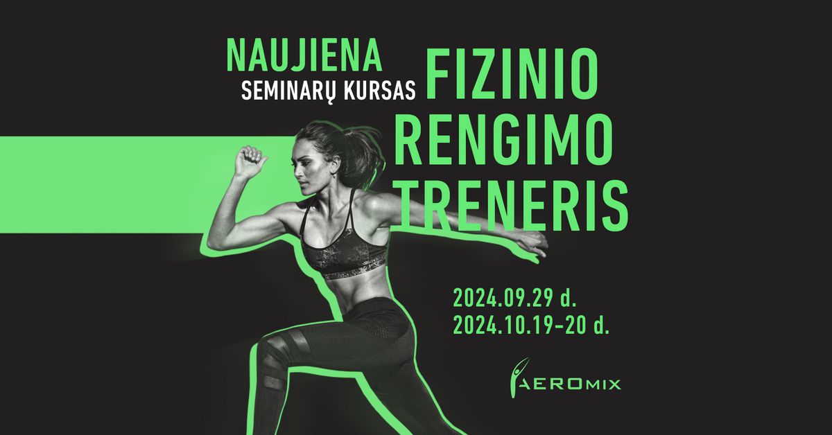 FIZINIO RENGIMO TRENERIS