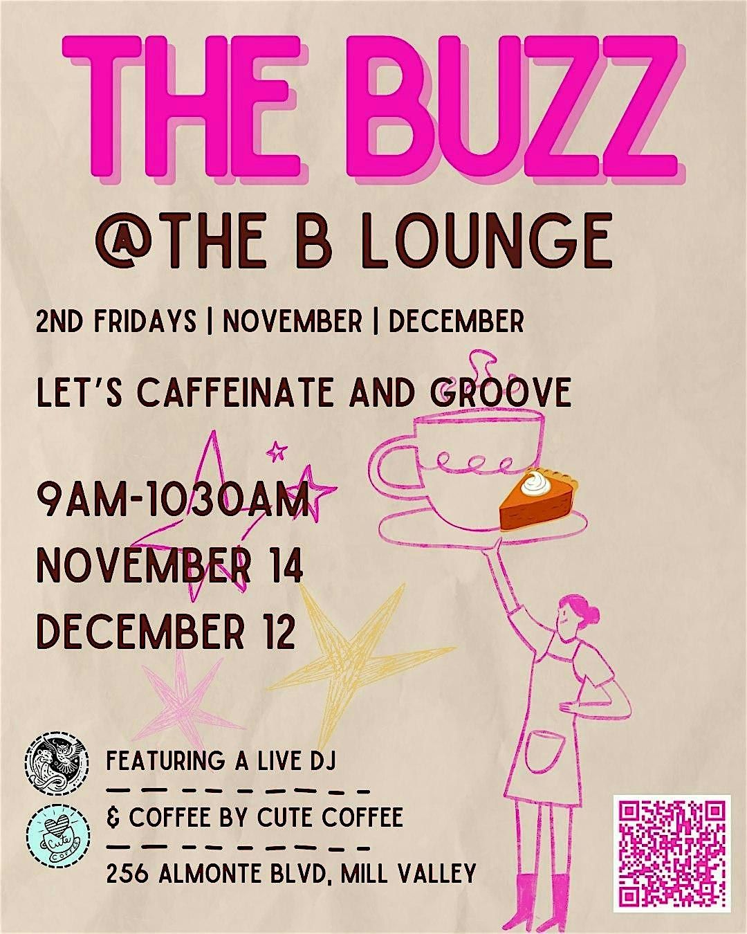 The Buzz at B Lounge