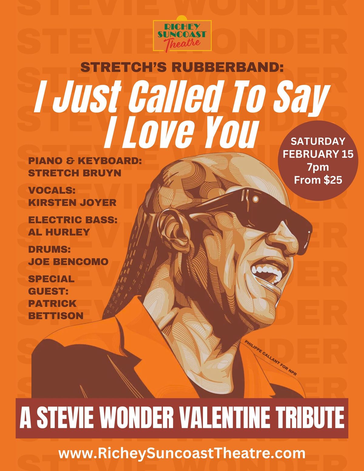 STretch\u2019s Rubberband Presents \u201cI Just Called to Say I Love you\u201d- A Stevie Wonder Valentine Tribute