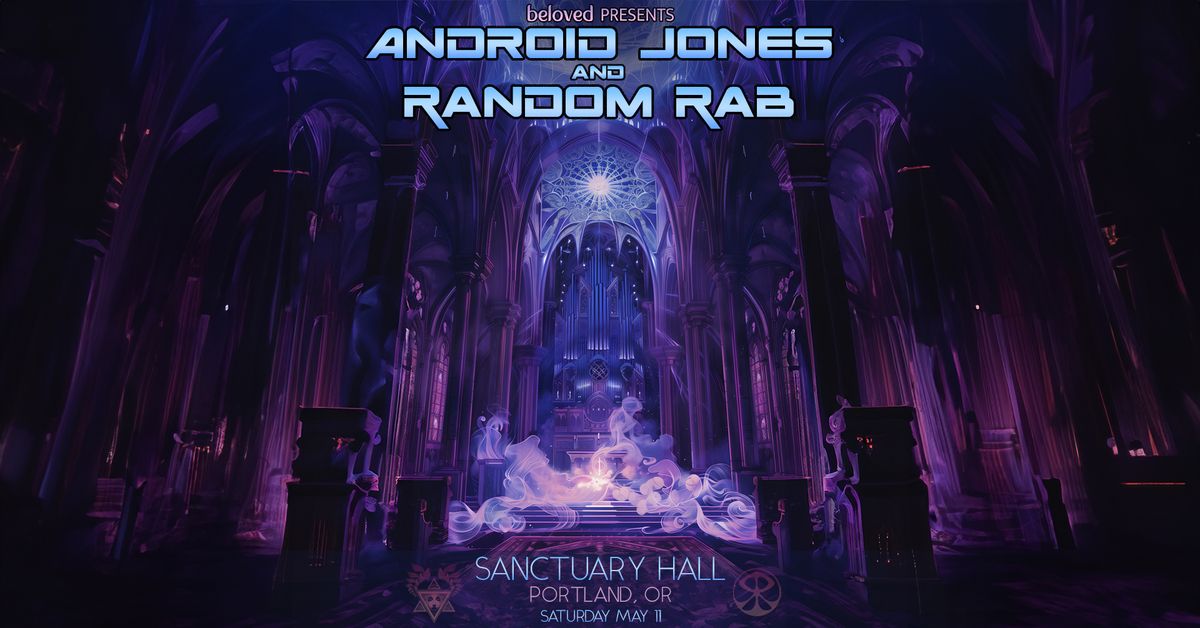 Random Rab and Android Jones \u2022 A Seated Ambient Music and Immersive Visual Experience