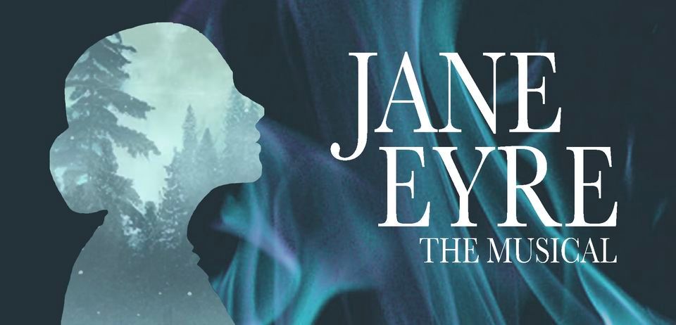 Jane Eyre: The Musical