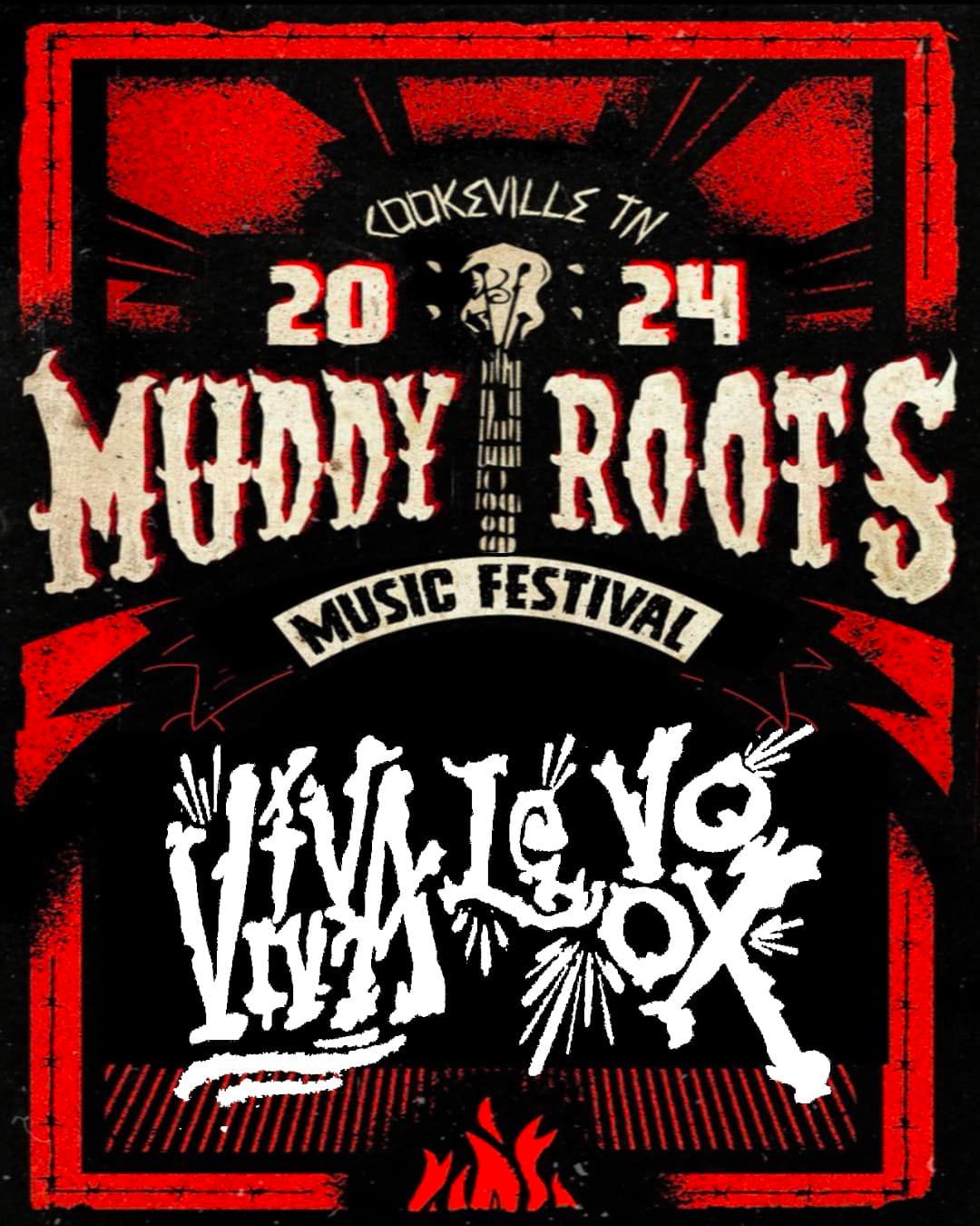 Viva Le Vox at Muddy Roots Music Festival