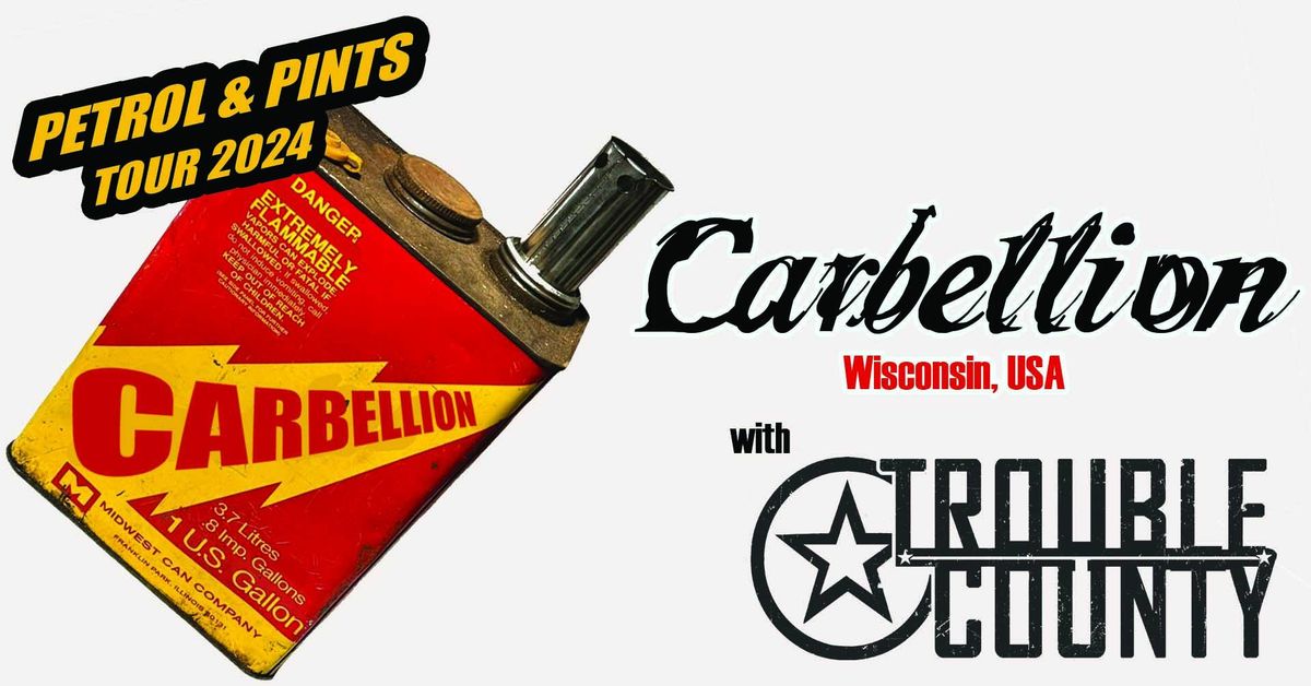 Carbellion at Bear's Bar with Trouble County!