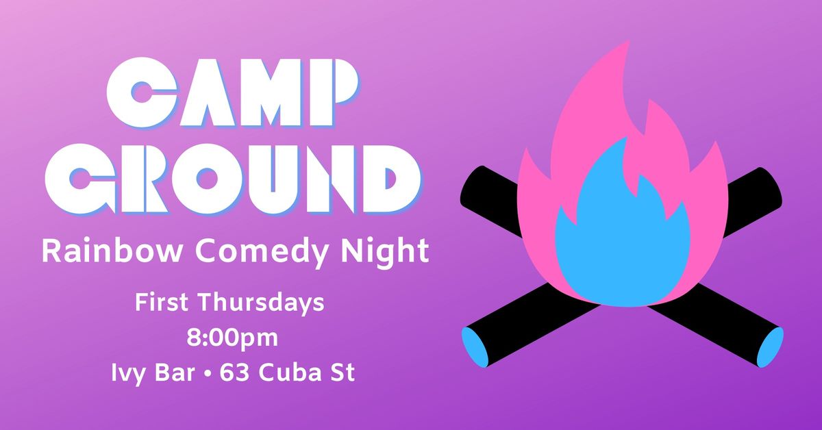 CampGround: Rainbow Comedy Night