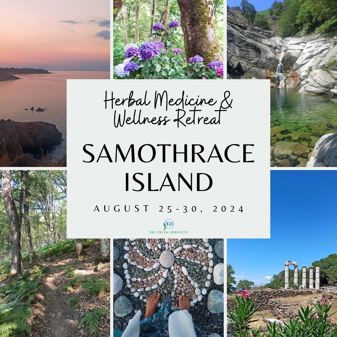 Herbal Medicine & Wellness Retreat on Samothrace Island