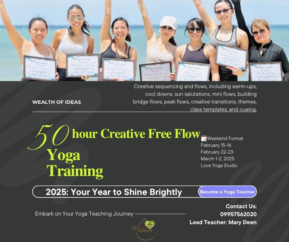 50 HOUR CREATIVE FREE FLOW YOGA TEACHER TRAINING