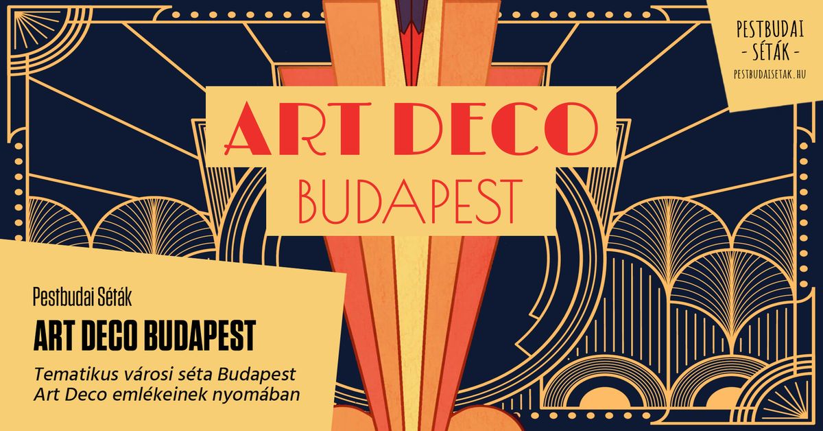 ART DECO BUDAPEST