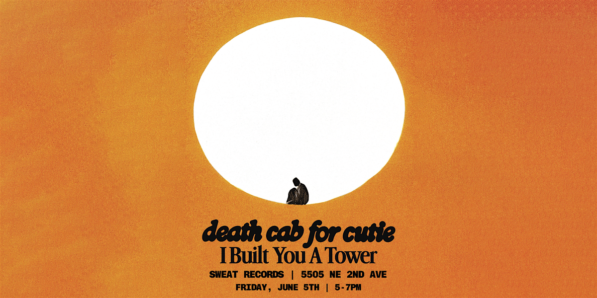 Listening Party: DEATH CAB FOR CUTIE - I BUILT A TOWER FOR YOU