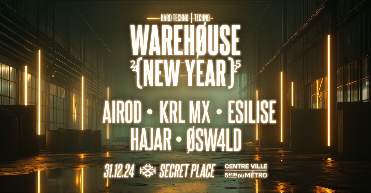 WAREHOUSE - New Year 2024 : AIROD - KRL MX - ESILISE - More.. [ Hard Techno \/ Euro Dance \/ Techno]