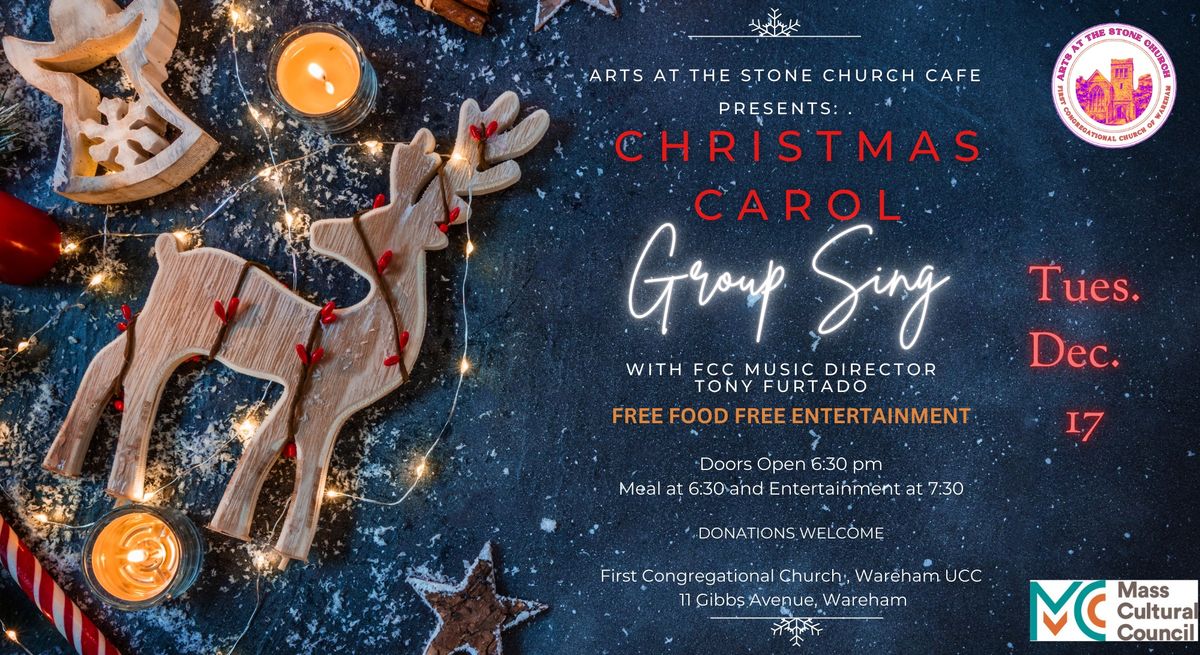 Arts at the Stone Church Cafe Presents: Christmas Carol Group Sing 