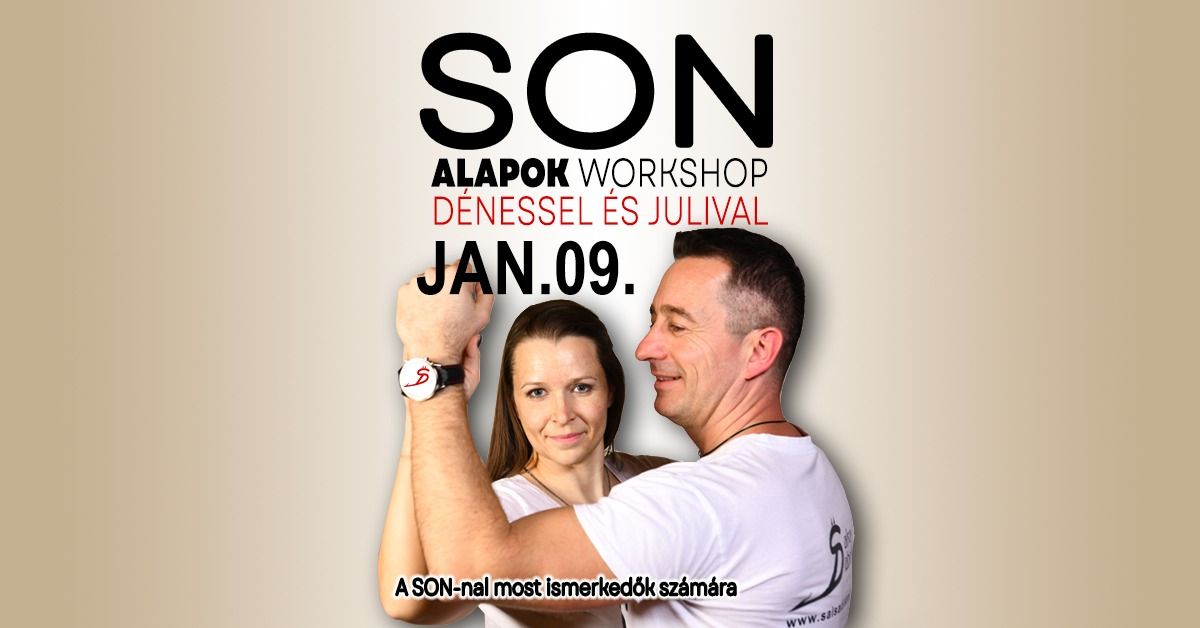 SON 4 alklamas workshop kezd\u0151knek Janu\u00e1r 09-t\u0151l!