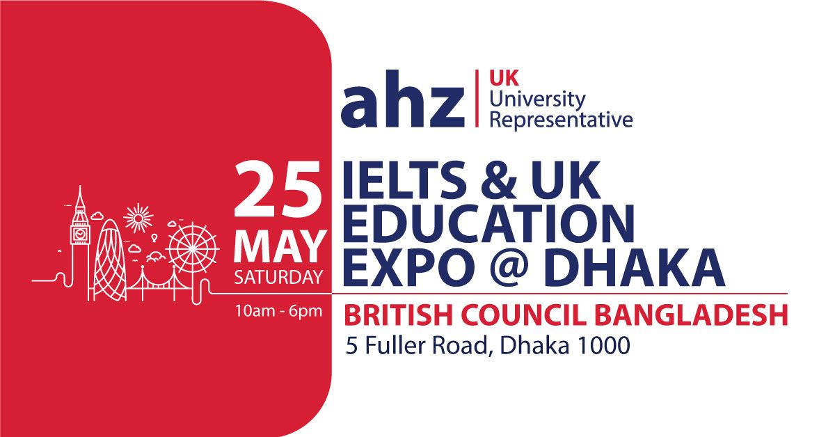 IELTS & UK Education Expo | British Council Bangladesh