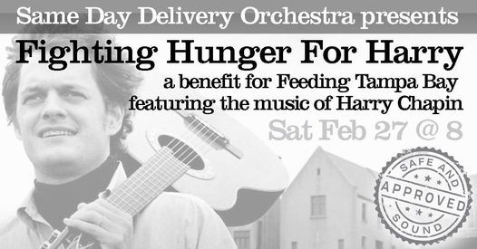 Fighting Hunger For Harry: benefit for Feeding Tampa Bay w\/ music of Harry Chapin