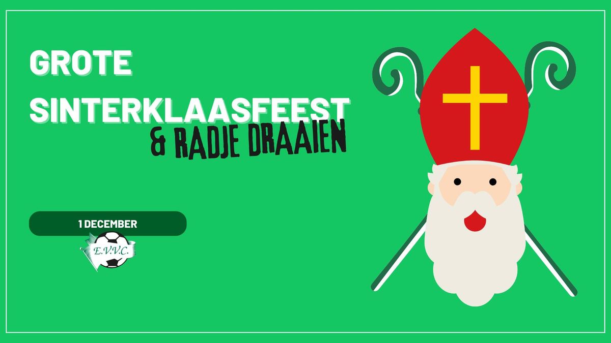 Grote Sinterklaasfeest & Radje draaien