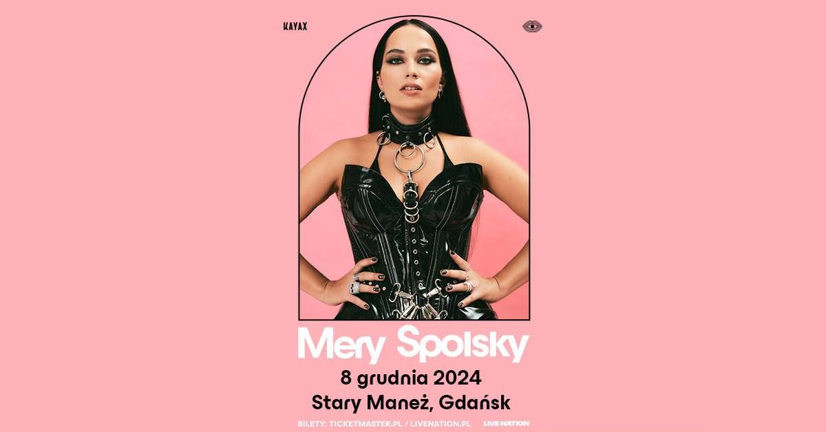 Mery Spolsky - Official Event, 8.12.2024, Stary Mane\u017c, Gda\u0144sk 