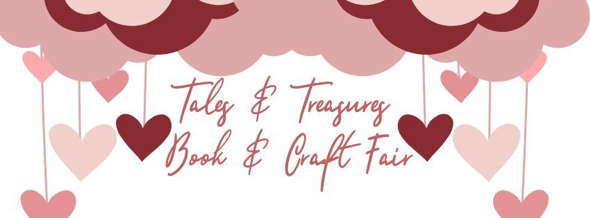 Tales and Treasures - A Book and Craft Fair