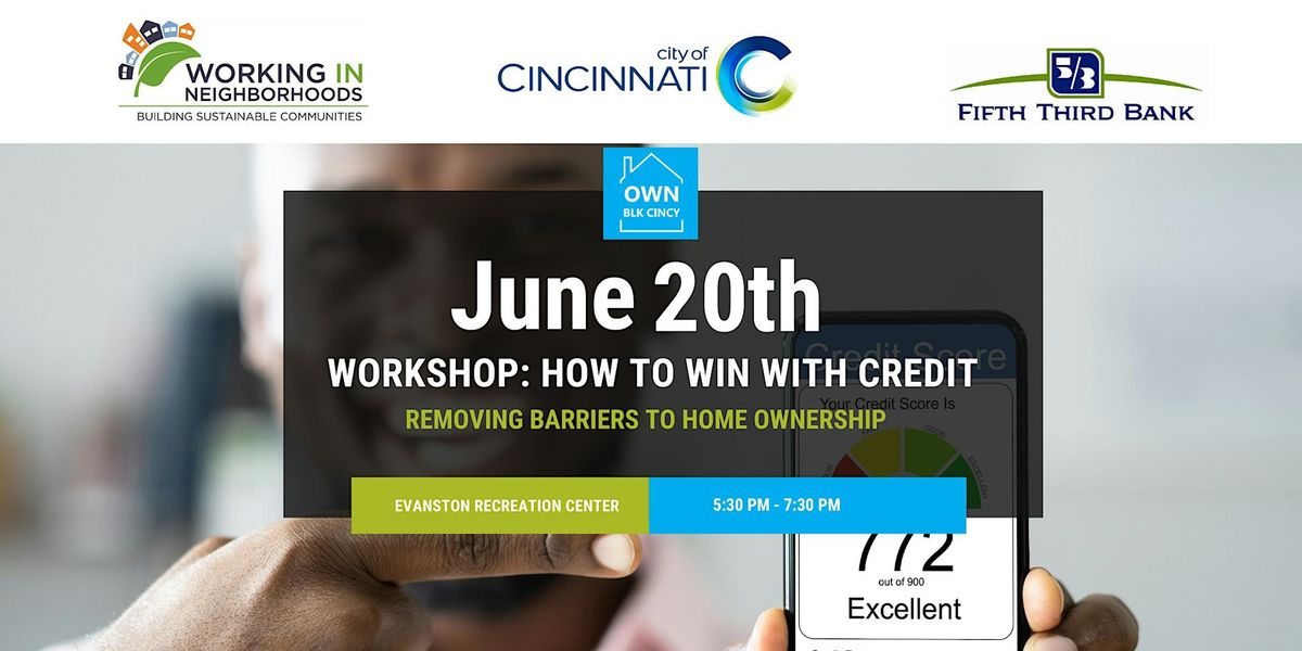 Own BLK Cincy: How to Win with Credit